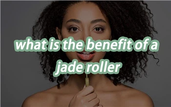 Hva er fordelen med en Jade Roller