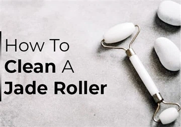 How To Keep And Clean The Jade Roller After Use